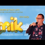 03. NIDERI NI TAKO LIPO    Erik Balija   MIK 2021
