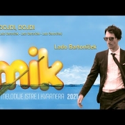 10. DOJDI, DOJDI   Lado Bartoniček  MIK 2021
